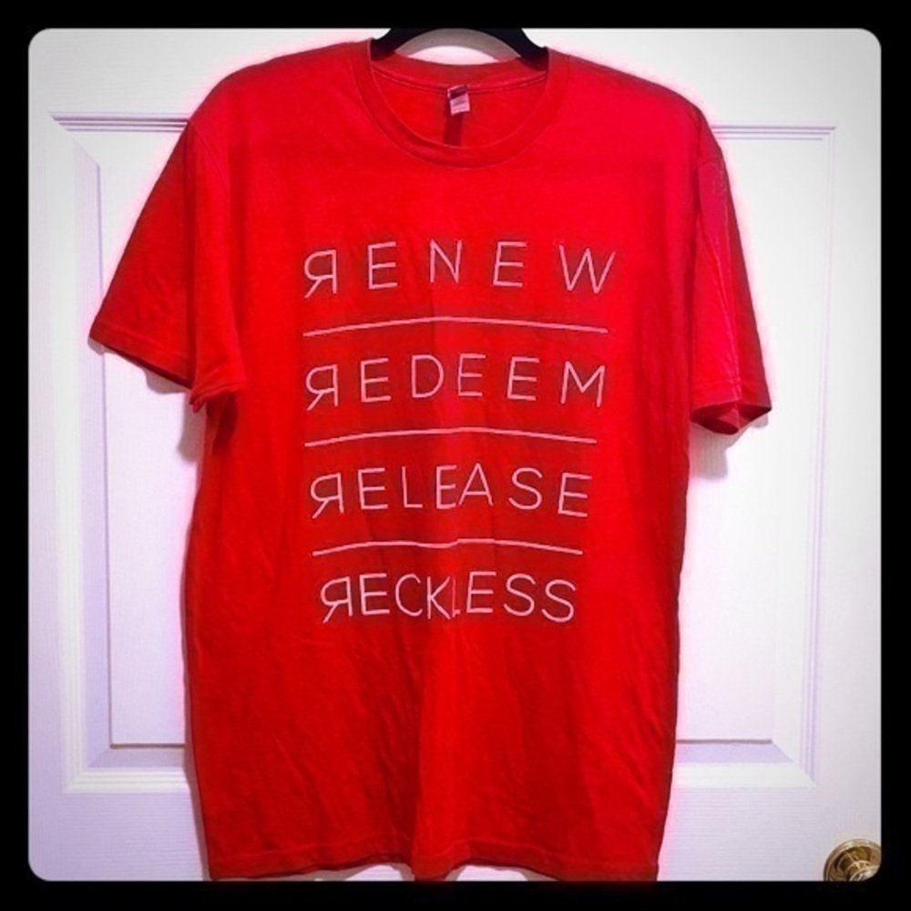 Renew • Redeem • Release • Reckless Tee Large